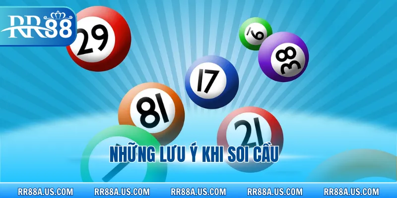 Những lưu ý khi soi cầu
